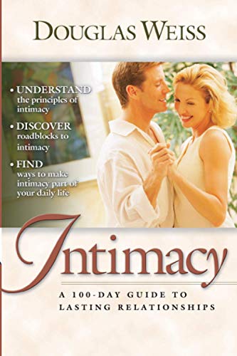 Beispielbild fr Intimacy: A 100-Day Guide to Lasting Relationships zum Verkauf von SecondSale