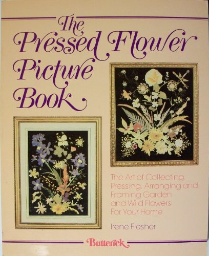 Stock image for Pressed Flower Picture Book for sale by Schroeder's Book Haven