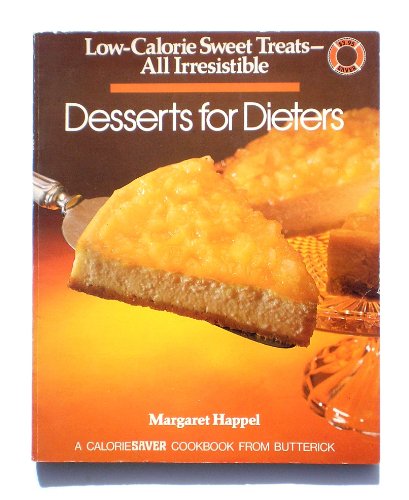 Beispielbild fr Desserts for Dieters zum Verkauf von Wonder Book