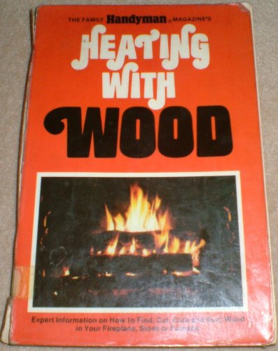 Stock image for Heating with wood for sale by ThriftBooks-Atlanta