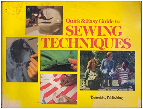 Stock image for Quick & easy guide to sewing techniques for sale by Georgia Book Company