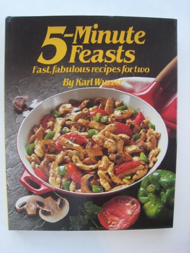 Stock image for Five Minute Feasts for sale by Wonder Book