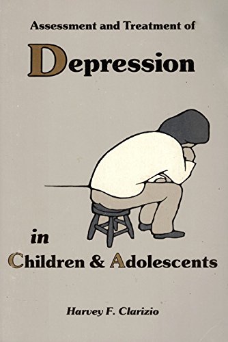 Stock image for Assessment and Treatment of Depression in Children and Adolescents for sale by Wonder Book