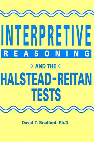 Beispielbild fr Interpretive Reasoning and the Halstead-Reitan Tests zum Verkauf von Wonder Book