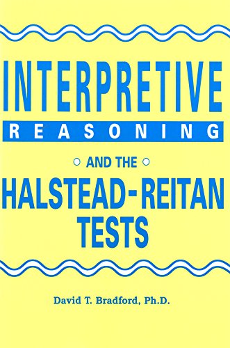 Stock image for Interpretive Reasoning and the Halstead-Reitan Tests for sale by Wonder Book