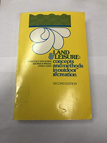 Stock image for Land & leisure: Concepts and methods in outdoor recreation (Maaroufa Press geography series) for sale by HPB-Movies