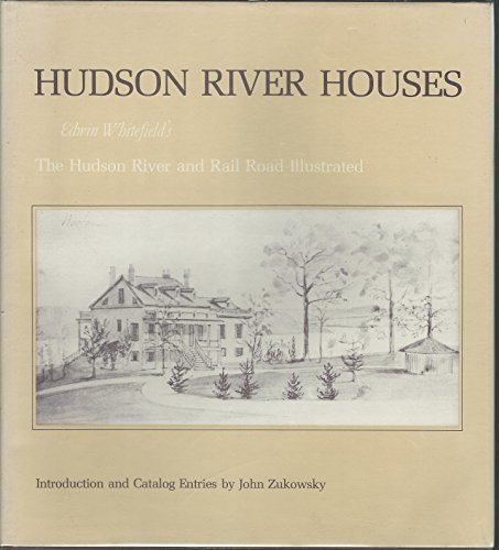 Imagen de archivo de HUDSON RIVER HOUSES: Edwin Whitefield's the Hudson River and Rail Road Illustrated. a la venta por Nelson & Nelson, Booksellers