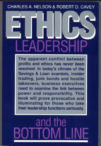 9780884270812: Ethics, Leadership, and the Bottom Line