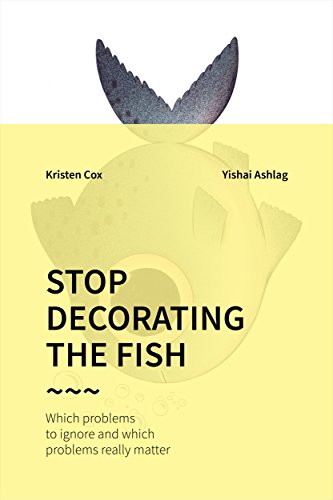 9780884272847: Stop Decorating the Fish