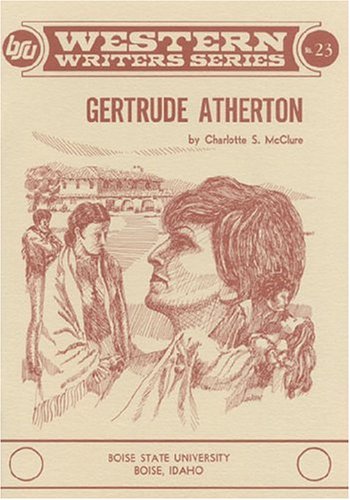 Stock image for GERTRUDE ATHERTON for sale by Amanda Patchin