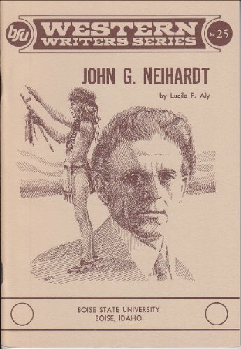 Stock image for JOHN G. NEIHARDT for sale by Amanda Patchin