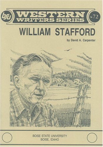 Beispielbild fr William Stafford (Boise State University Western Writers Series) No. 72 zum Verkauf von The Book Shelf