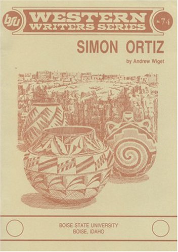 Beispielbild fr Simon Ortiz. (Western Writers Series #74) zum Verkauf von Sara Armstrong - Books