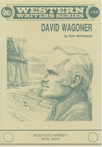 Stock image for David Wagoner (Boise State University western writers series) for sale by Amanda Patchin