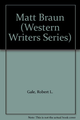 9780884300915: Matt Braun (Western Writers Series)