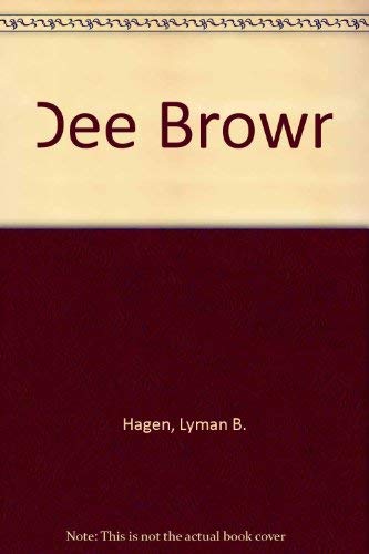 Dee Brown (Boise State University western writers series)