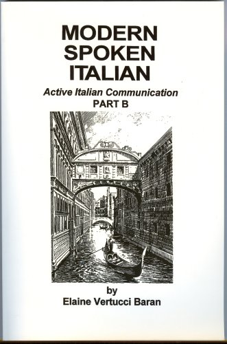 Beispielbild fr Modern Spoken Italian, Part B (Book/Cassette Course) zum Verkauf von HPB-Red