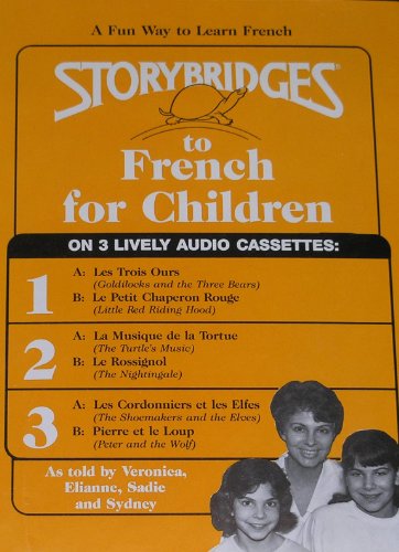 Beispielbild fr Storybridges to French for Children zum Verkauf von Alf Books
