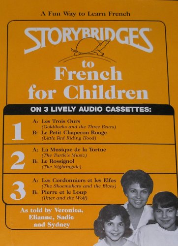 Imagen de archivo de Storybridges to French for Children a la venta por Alf Books