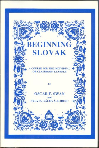 9780884325215: Beginning Slovak