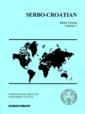 9780884325833: Serbo-Croatian Basic Course: 1