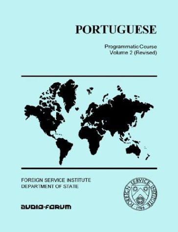 Beispielbild fr Portuguese Programmatic Course Volume 2 zum Verkauf von The Unskoolbookshop