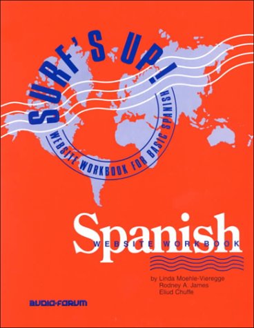 Beispielbild fr Surf's Up!: A Website Workbook for Basic Spanish zum Verkauf von HPB Inc.