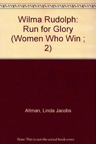 Beispielbild fr Wilma Rudolph : Run for Glory zum Verkauf von Better World Books