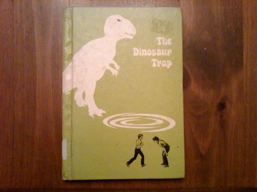 9780884361978: The dinosaur trap (The Dinosaur machines)
