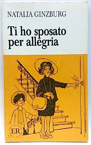 Stock image for TI Ho Sposato Per Allegria for sale by ThriftBooks-Atlanta