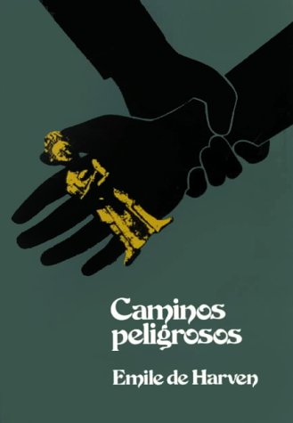 9780884362593: Caminos Peligrosos - Book (Act it out in Spanish)