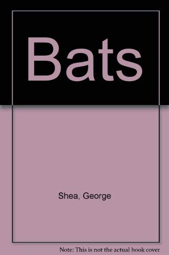 Bats (Spanish Edition) (9780884363057) by Shea, George