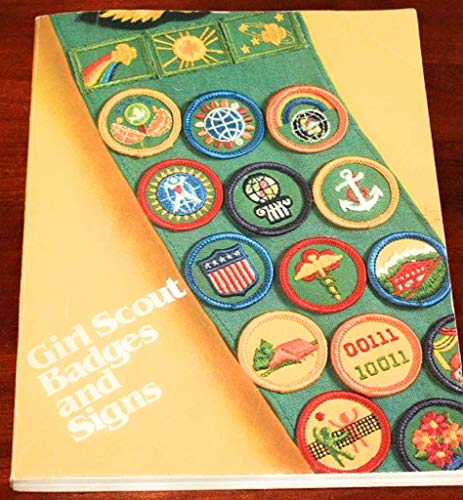 Beispielbild fr Girl Scout Badges and Signs zum Verkauf von Orion Tech