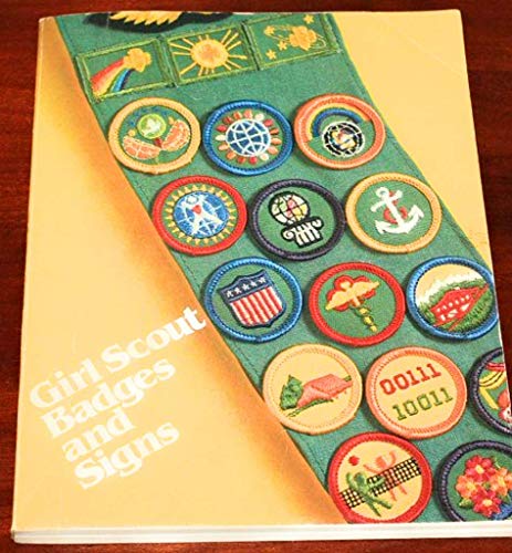 Stock image for Girl Scout Badges and Signs for sale by Orion Tech