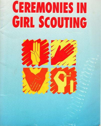 Stock image for Ceremonies in Girl Scouting for sale by HPB-Diamond