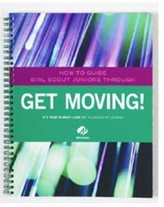 Stock image for How to Guide Girl Scout Juniors Through: Get Moving! for sale by Front Cover Books