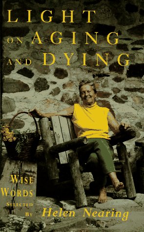 Imagen de archivo de Light on Aging and Dying: Wise Words a la venta por Front Cover Books
