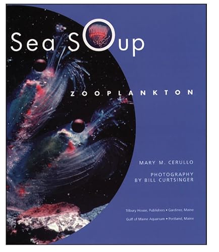 Stock image for Sea Soup : Zooplankton for sale by Better World Books: West