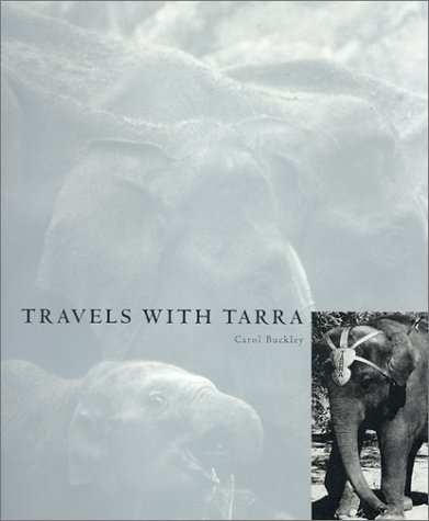 Stock image for Travels With Tarra Buckley, Carol for sale by Orphans Treasure Box