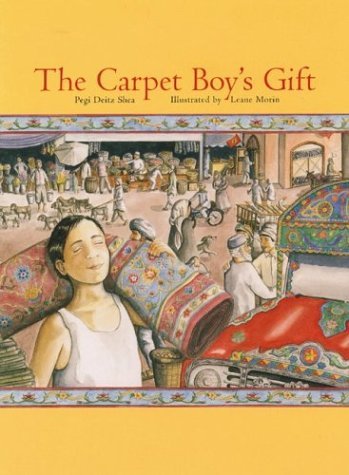 Beispielbild fr The Carpet Boy?s Gift zum Verkauf von Better World Books