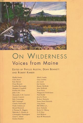 Beispielbild fr On Wilderness: Voices from Maine zum Verkauf von ThriftBooks-Atlanta