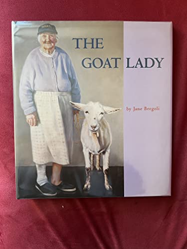 Imagen de archivo de The Goat Lady a la venta por Front Cover Books