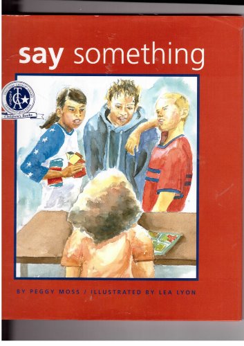 Stock image for Say Something : 10th Anniversary Edition for sale by Better World Books