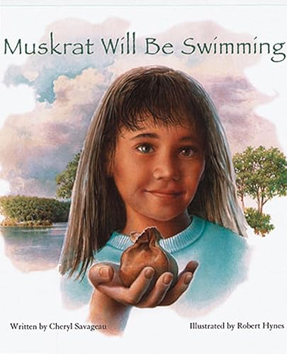 Stock image for Muskrat Will Be Swimming for sale by SecondSale