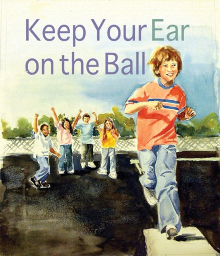 Stock image for Keep Your Ear on the Ball for sale by ThriftBooks-Atlanta