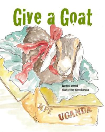 Stock image for Give a Goat for sale by SecondSale