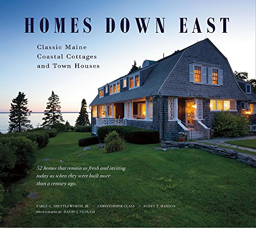 Beispielbild fr Homes Down East: Classic Maine Coastal Cottages and Town Houses zum Verkauf von Books From California