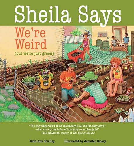 Imagen de archivo de Sheila Says We`re Weird (But We`re Just Green) a la venta por Buchpark