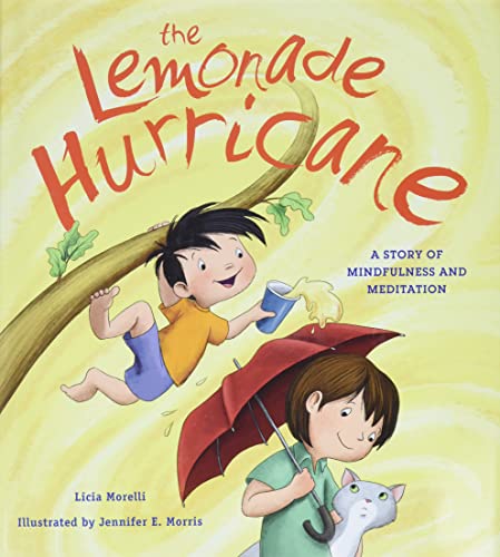 Beispielbild fr The Lemonade Hurricane: A Story of Mindfulness and Meditation zum Verkauf von Orion Tech