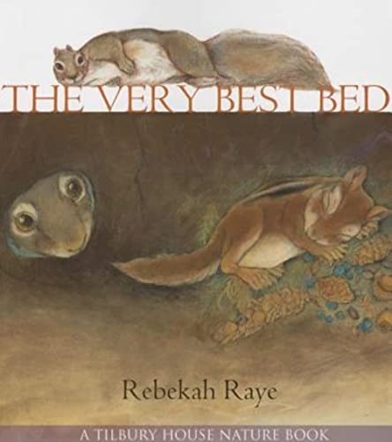 Beispielbild fr The Very Best Bed (Tilbury House Nature Book) zum Verkauf von SecondSale